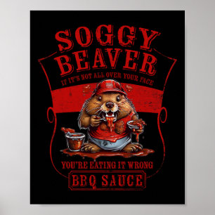 Affiche Bbq Soggy Beaver Funny Si ce n'est pas tout sur vo