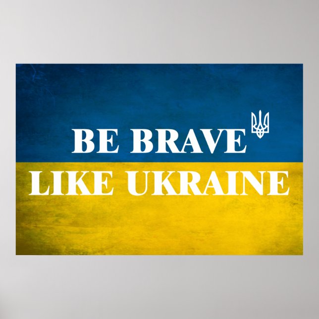 Affiche Be brave like Ukraine textured quote (Devant)