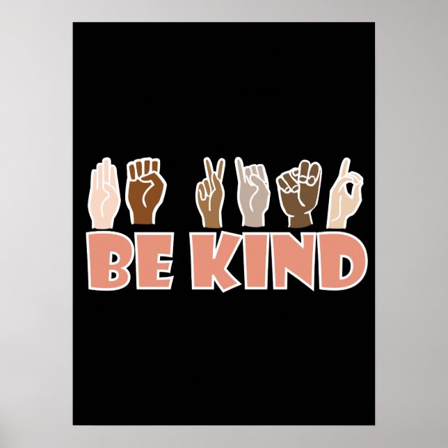 Affiche Be Kind ASL American Sign Language (Devant)