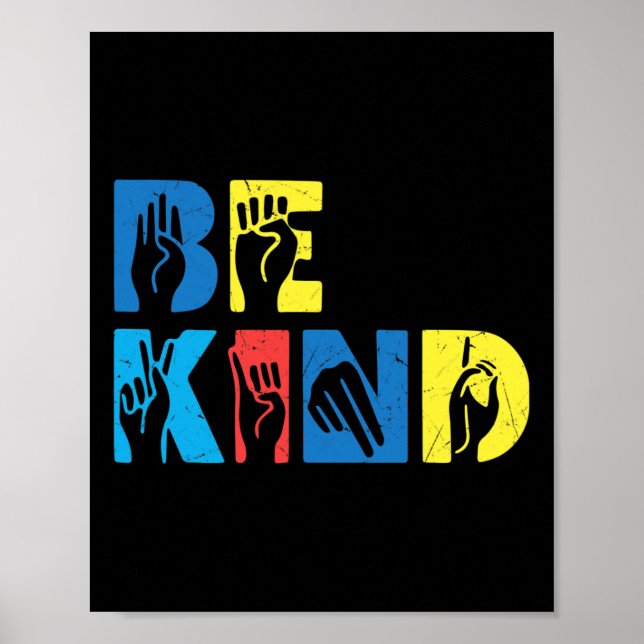 Affiche Be Kind Asl Love Sign Language Hand Autism Award (Devant)