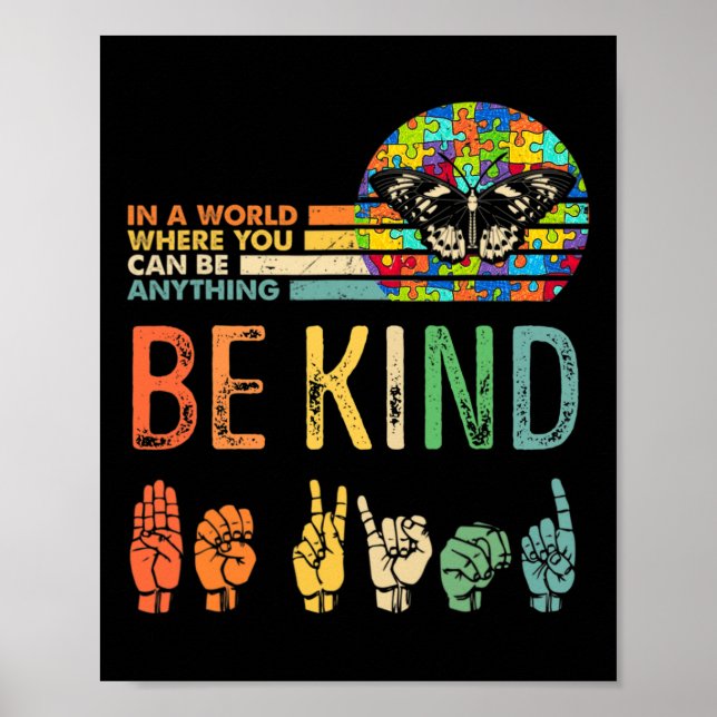 Affiche Be Kind Autism Awareness Asl Mom Teacher Kindness  (Devant)