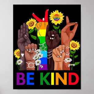 Affiche Be Kind Sign Language Hand Talking LGBTQ Gay Les P