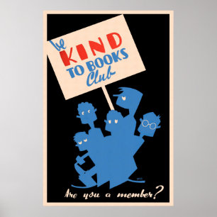 Affiche Be Kind to Books Club - WPA