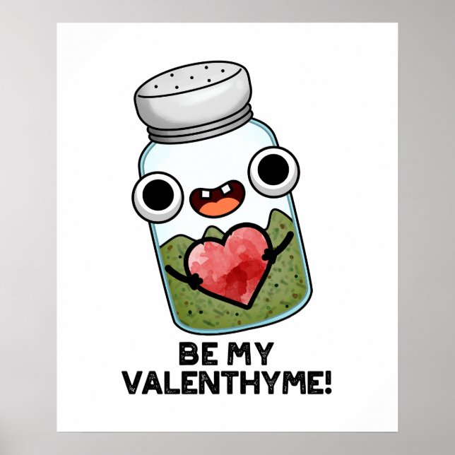Affiche Be My Valen-thyme Funny Valentine Herb Pun (Devant)