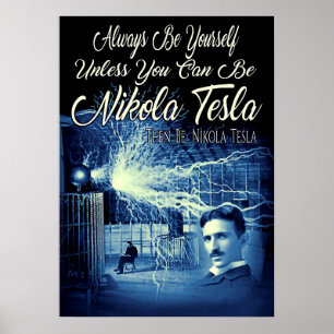 Affiche Be Nikola Tesla