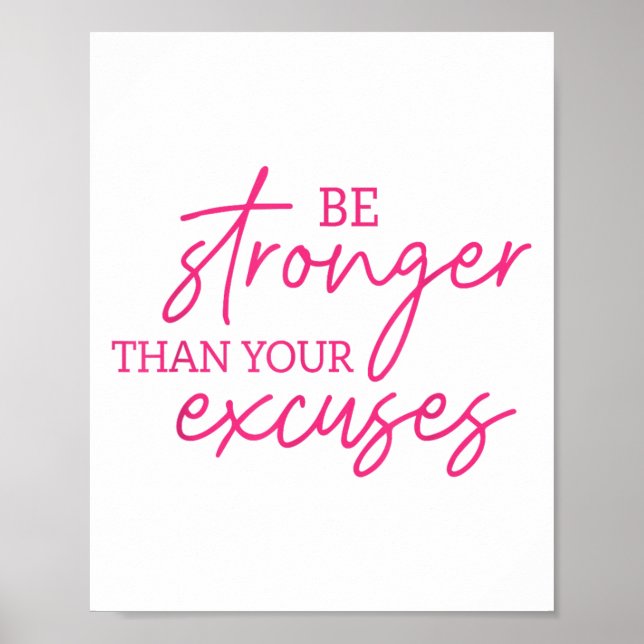Affiche Be Stronger Than Your Excuses Shirt Workou Women M (Devant)