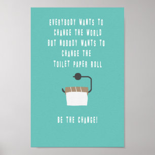 Affiche Be the change ! Salle de bains