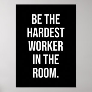 Affiche Be The Harminimal Worker In the Room - Motivation