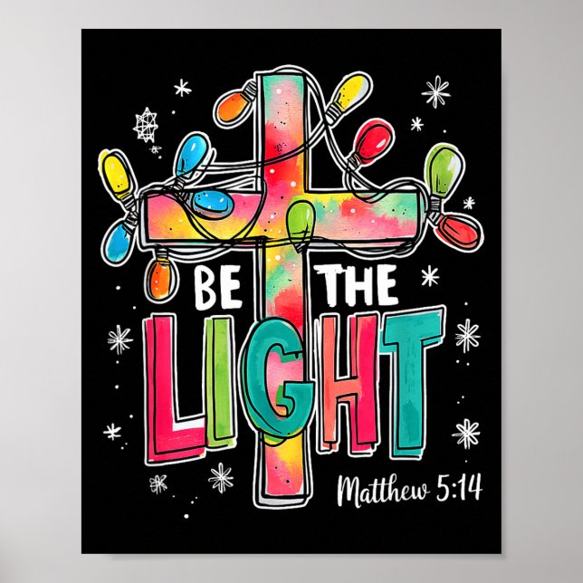 Affiche Be The Light Christmas Matthew 5_14 Faith Christia (Devant)
