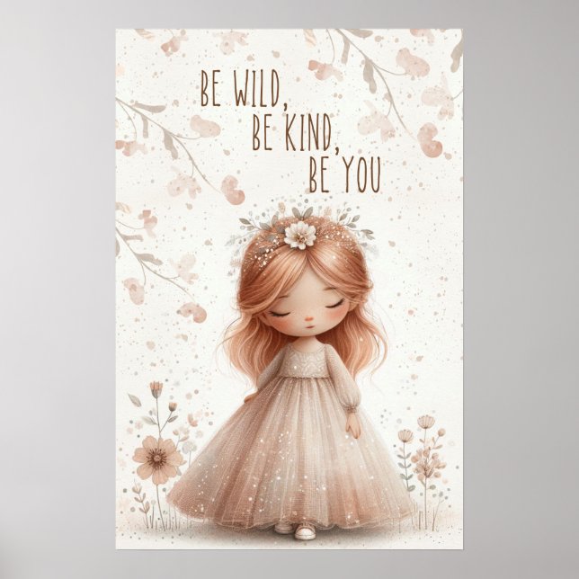 Affiche be wild, be kind, be you (Devant)