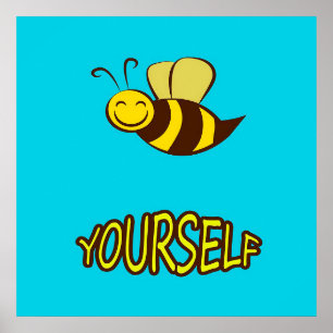 Affiche Be Yourself Bee Gifts ,I Love Bee, Beekeeping Gift