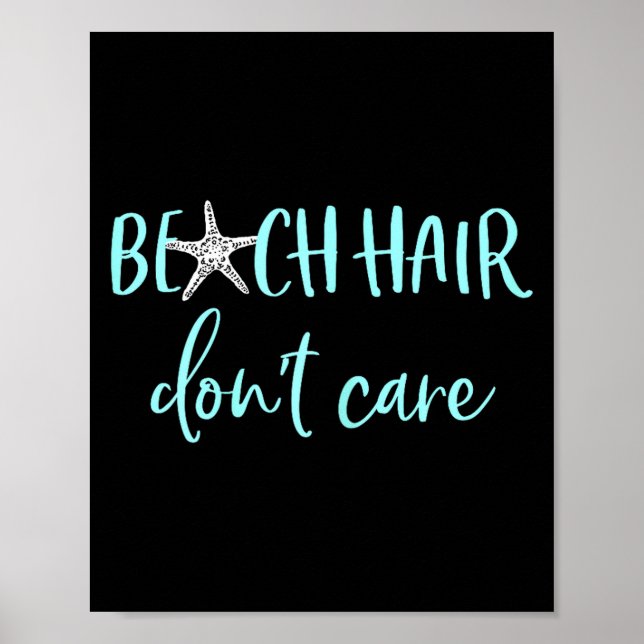 Affiche Beach Hair Don't Care - Cute Funny Summer Vacation (Devant)