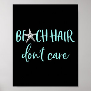 Affiche Beach Hair Dont Care - Vacances d'été amusantes