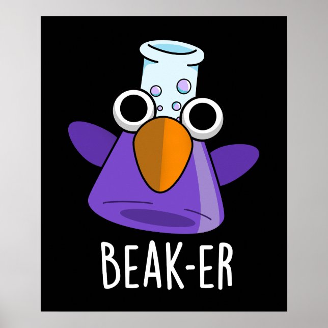 Affiche Beak er Funny Chimie Pun Dark BG (Devant)