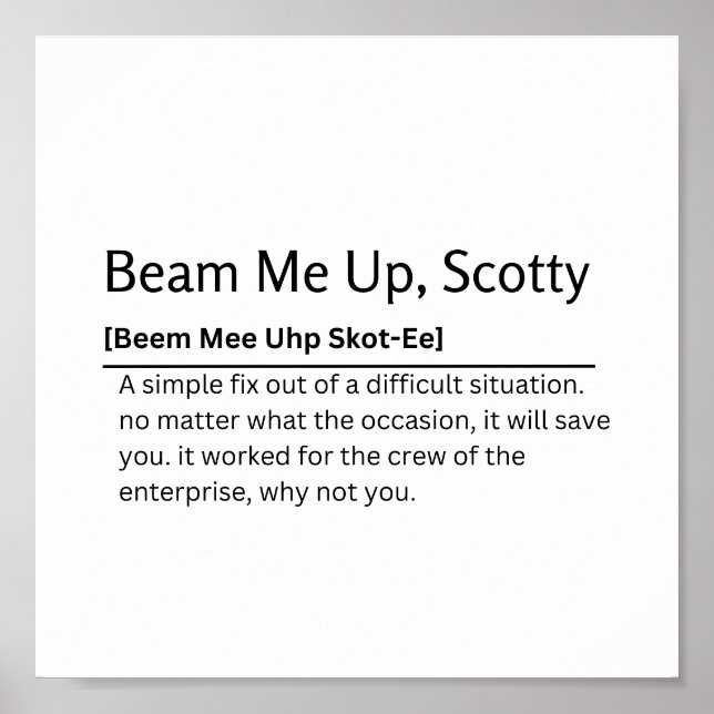 Affiche Beam Me Up, Scotty Dictionary Definition Funny Quo (Devant)