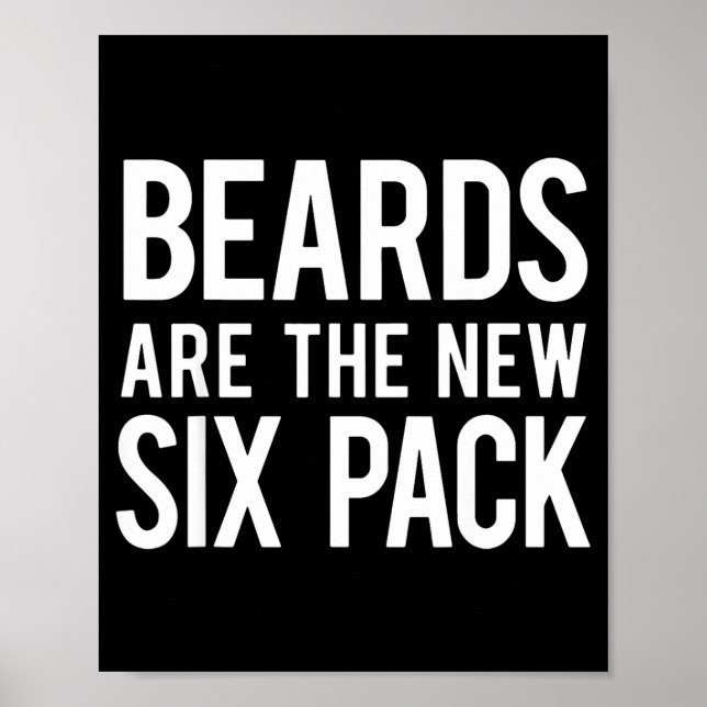 Affiche Beards Are The New Six Pack  (Devant)