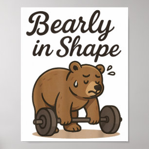 Affiche Bearly Is Shape - Entraînement Pour Ours Poids Gym