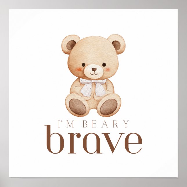 Affiche beary brave childhood cancer sick kids cute sign (Devant)