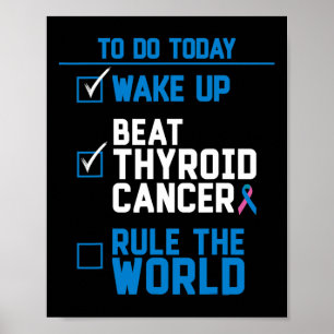 Affiche Beat Thyroid Cancer Rule The World Fun Citation