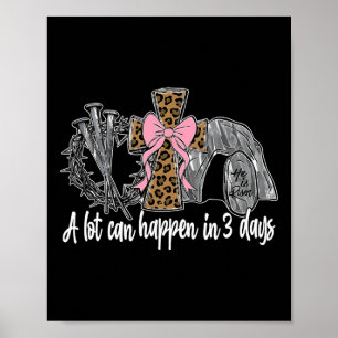 Affiche Beaucoup De Choses Peuvent Se Produire En 3 Jours 