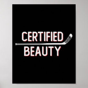 Affiche Beauté certifiée drôle de jargon de hockey sur gla