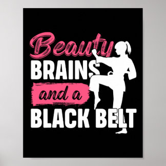 Affiche Beauty Brains And A Black Belt Martial Arts Karate