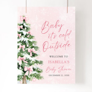 Affiche Bébé à l'arc rose Bébé, il fait froid dehors Baby
