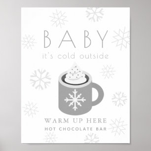 Affiche Bébé C'est froid Gris Chocolat Chaud Barre Signal
