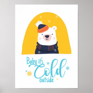 Affiche Bébé il fait froid dehors