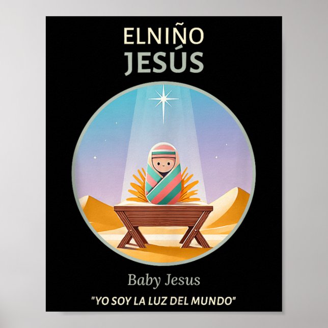 Affiche Bébé Jésus Nativité - Lumière Du Monde _ El Niño (Devant)