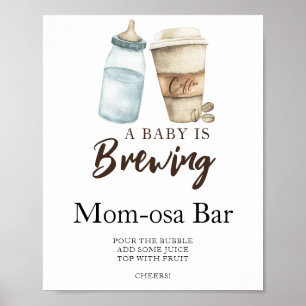 Affiche Bébé prépare du café Baby shower Momosa bar