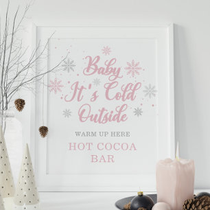 Affiche Bébé rose Il fait froid dehors Bar à cacao chaud