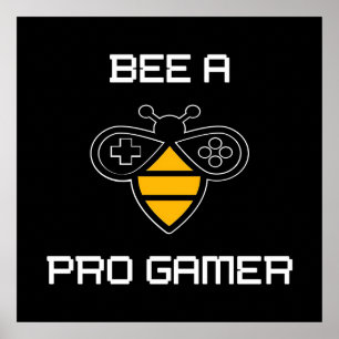 Affiche Bee A Pro Gamer, Bee Gifts ,I Love Bee, Beekeeping