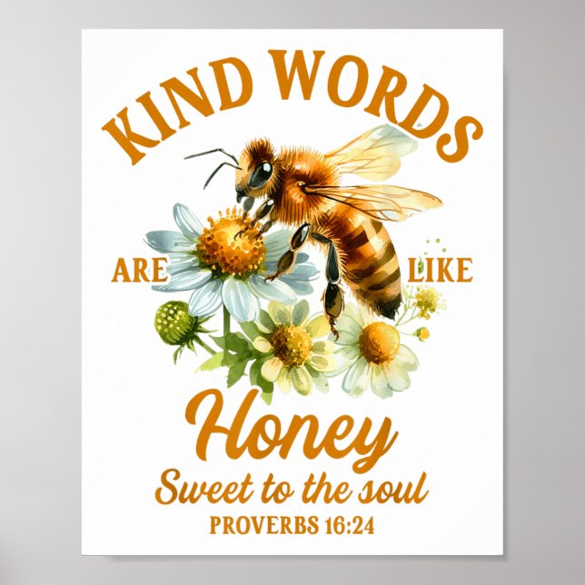 Affiche Bee Kind Kindness Motivational Kind Words Are Like (Devant)