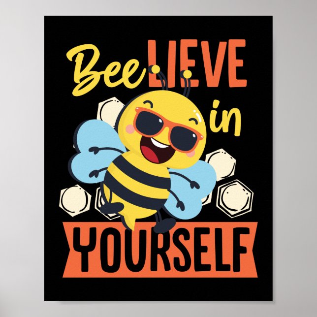 Affiche Bee Lieve Dans Votre Abeille Abeignon Miel Bee Pun (Devant)
