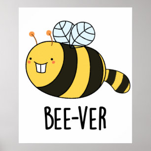 Affiche Bee ver Funny Animal Beaver Bee Pun