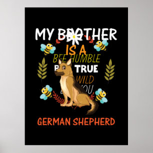 Affiche Beekeeper Art My Brother Est Un Berger Allemand
