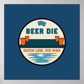 Affiche Beer Die