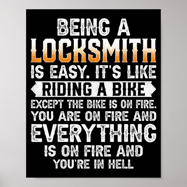 Affiche Being A Locksmith Is Easy - Funny Lock Picker Lock (Devant)