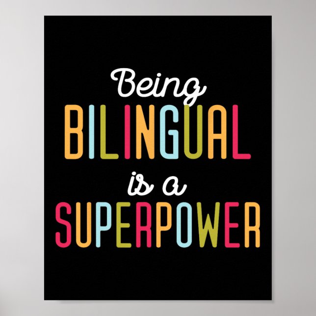Affiche Being Bilingual Is A Superpower Dual Language Bili (Devant)