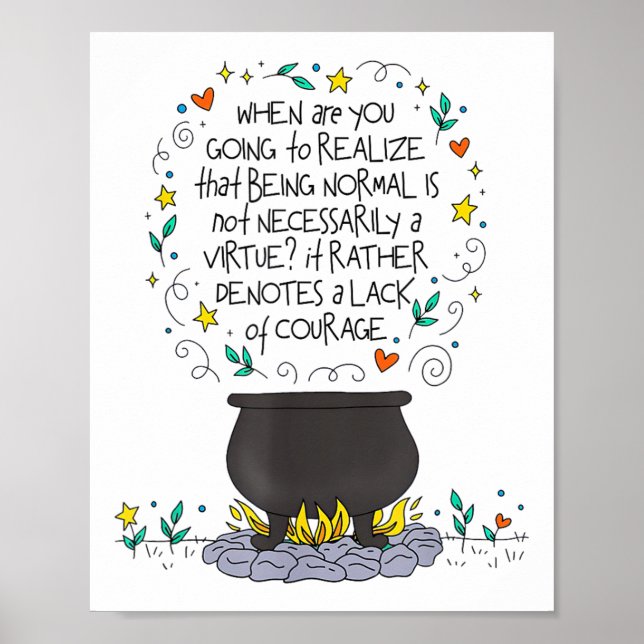 Affiche Being Normal Is Not Necessarily A Virtue Motivatio (Devant)