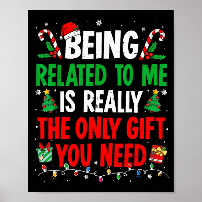 Affiche Being Related To Me Funny Christmas Family Xmas Pa (Devant)