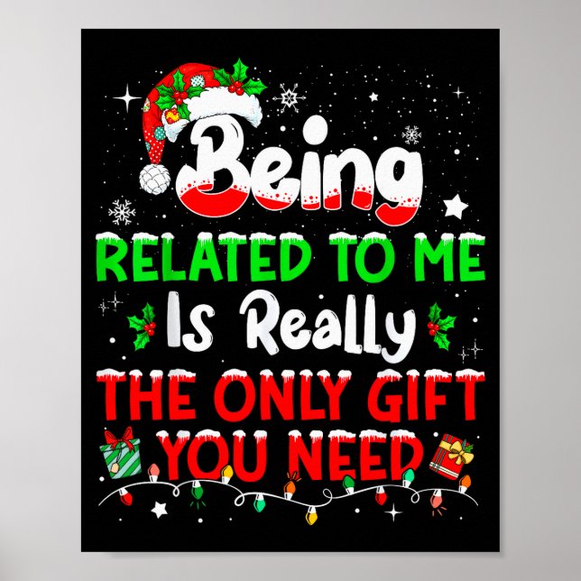 Affiche Being Related To Me Funny Christmas Family Xmas Pa (Devant)