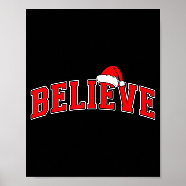 Affiche Believe Christmas Varsity Text With Santa Hat Fami (Devant)