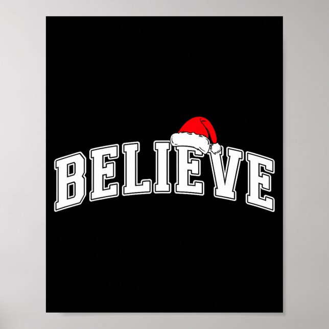 Affiche Believe Christmas Varsity Text With Santa Hat Fami (Devant)