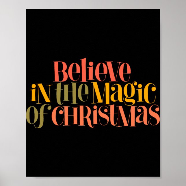 Affiche Believe In The Magic Of Christmas Retro Style T Sh (Devant)