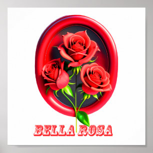 Affiche Bella Rosa