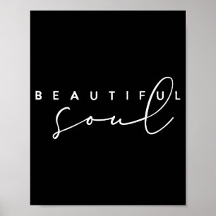 Affiche Belle Âme - Motivation et Inspiration