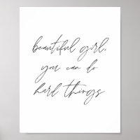 Belle fille, tu peux faire des choses difficiles