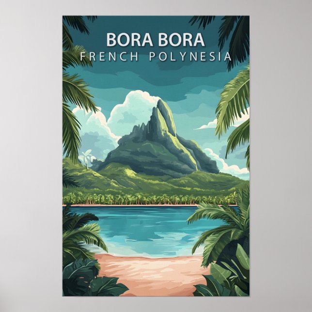 Affiche Belle Place Bora Bora Polynésie française Voyage (Devant)